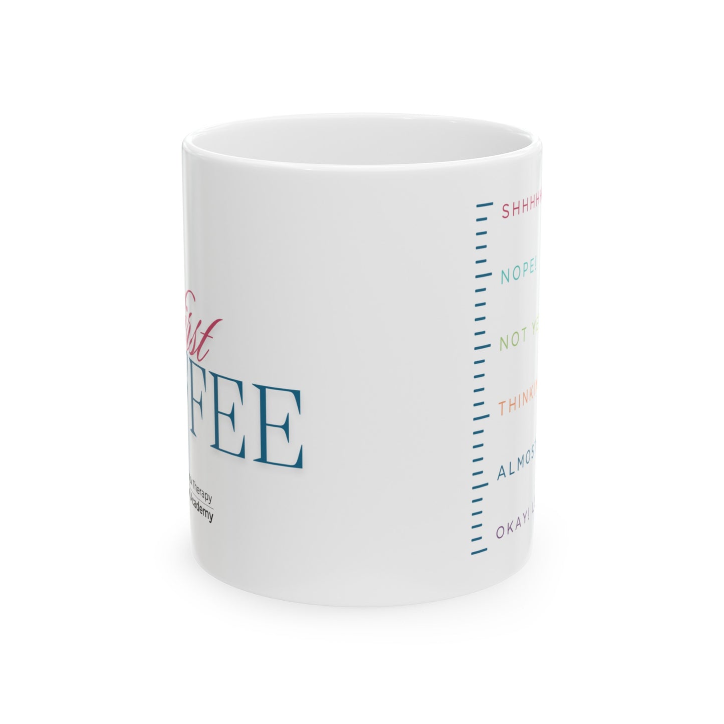 But First Coffee- White - Mug - 11oz