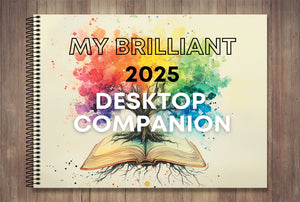 My Brilliant Desktop Companion Planner - 2025